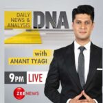 Zee News ushers in a new era of the DNA Show with Anant Tyagi.