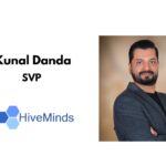 Kunal Danda is appointed SVP at HiveMinds.