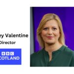 Hayley Valentine named Director of BBC Scotland