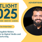 Spotlight 2025 – Perspectives from Industries Leaders featuring “Rahul Jagdish Mishra”