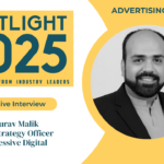 Spotlight 2025 – Perspectives from Industries Leaders featuring “Gaurav Malik”