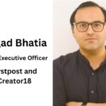 Angad Bhatia named CEO of Firstpost & Creator18.