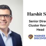 Harshit Sahni appointed Senior Director, Cluster Revenue Head at WBD.